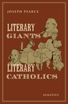 Image for Literary Giants, Literary Catholics