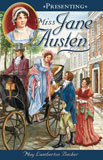 Image for Presenting Miss Jane Austen