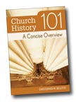 Image for Church History 101: A Concise Overview