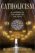 Image for Catholicism: A Journey to the Heart of the Faith