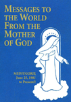 Image for Messages to the World from the Mother of God