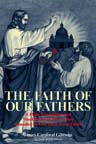 Image for The Faith of Our Fathers