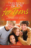 Image for Theology of the Body for Teens Parent Guide