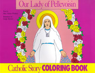 Image for Catholic Story Coloring Books-Our Lady of Pellevoisin