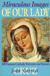 Image for Miraculous Images of Our Lady