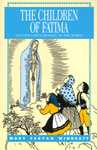 Image for The Children of Fatima-And Our Lady's Message to the World