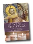 Image for Advent and Christmas Wisdom From St. Benedict