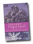 Image for Advent and Christmas Wisdom From St. Francis of Assisi