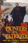 Image for Our Pioneers and Patriots Set