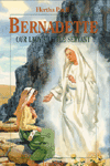 Image for Bernadette, Our Lady's Little Servant