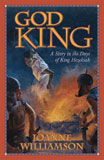 Image for God King: A Story in the Days of King Hezekiah