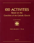Image for 100 Activities Based on the Catechism of the Catholic Church