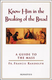 Image for Know Him in the Breaking of the Bread