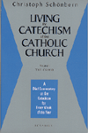 Image for Living the Catechism of the Catholic Church, Vol. 1