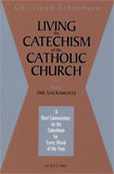 Image for Living the Catechism of the Catholic Church, Vol. 2