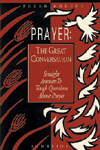 Image for Prayer the Great Conversation