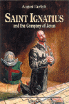 Image for St. Ignatius and the Company of Jesus