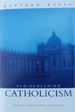 Image for Rediscovering Catholicism